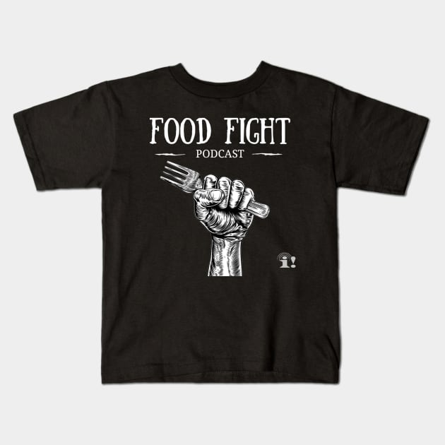 Food Fight Podcast Kids T-Shirt by tsterling